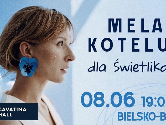 Mela Koteluk zaśpiewa dla Świetlikowa